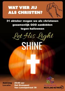 Lees meer over het artikel Interkerkelijke aanbiddingsdienst | 31 oktober | ‘t Kruispunt