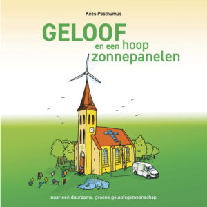 Lees meer over het artikel Geloof en een hoop zonnepanelen