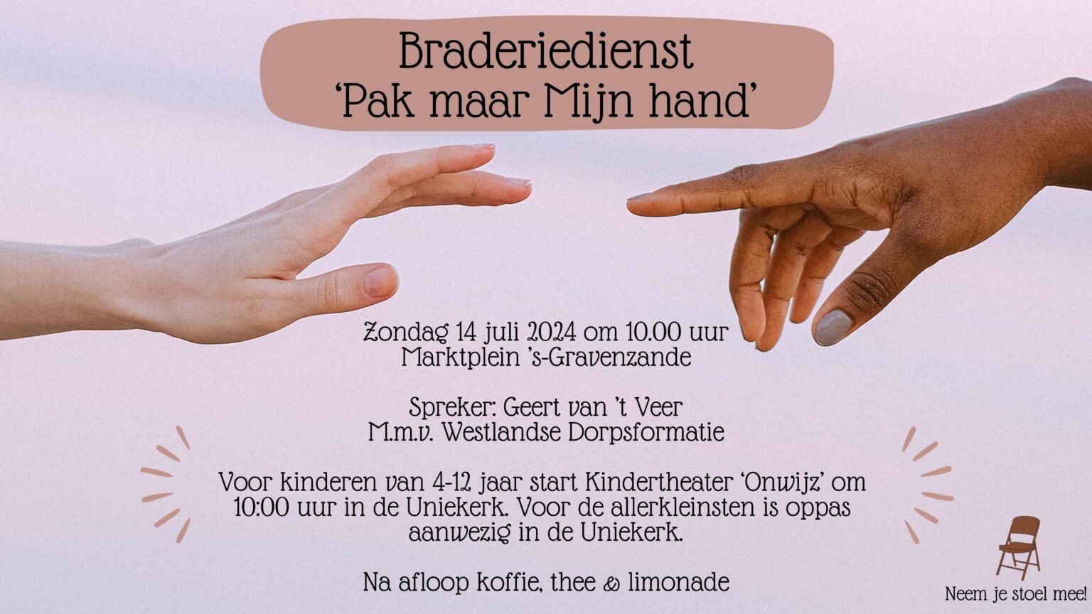 Braderiedienst 2024 | 14 juli | Pak maar Mijn hand – De Nieuwe Rank