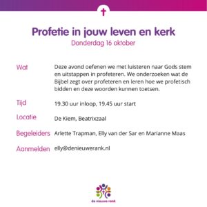 Lees meer over het artikel Profetie in jouw leven en kerk – 16 oktober